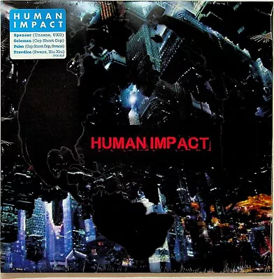 HUMAN IMPACT- Self Titled LP (NEW 2020 Vinyl) COP SHOOT COP/SWANS/UNSANE/UXO/XIU • £14.99