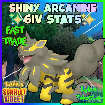 6iv 🌟shiny🌟 Hisu Arcanine Pokemon Scarlet & Violet Battle Ready Ev'd 🚀 Fast • $2.99