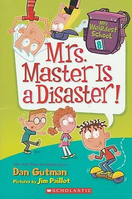 Mrs. Master Is A Disaster! Dan Gutman My Weirdest School #8 Best Deal L@@K !! • $6.46