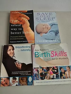 Birth Skills The Natural Way To Better Babies Books Save Our Sleep (3) • $41.24