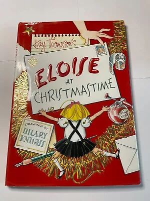 Kay Thompson's Eloise At Christmastime Book- Drawings By Hilary Knight- 1999 • $12.59