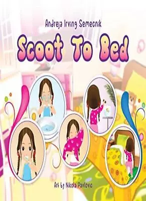 Scoot To Bed                                                                    • $19.69