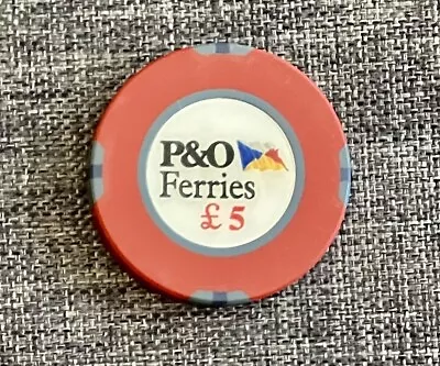 UK Casino Chip - P&O Ferries Ship Casino £5 Casino Chip • £7