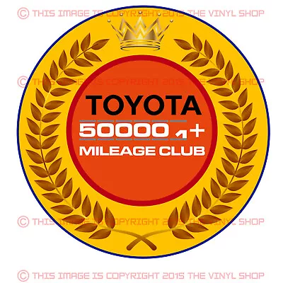 Toyota Decal 500k High Miles Club Tacoma SR5 4X4 4Runner TRD Tundra Fj Cruiser • $7.49