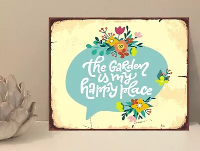 1x Garden My Happy Place Quote Metal Plaque Sign Gift House Novelty (mt685) • £3.99