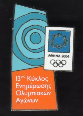 Athens 2004 Olympic Games Internal Pin. 13th Session Of Olympic Briefing • $32.50