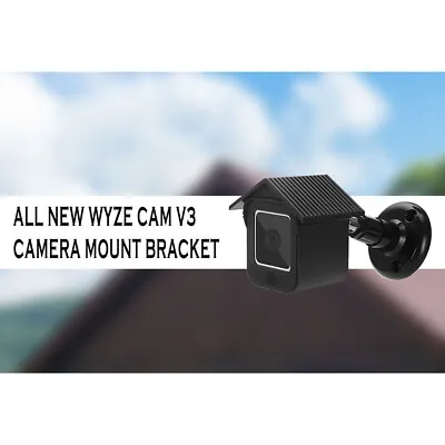 For WYZE CAM V3  Protective Shell Special Wall Mount Bracket • $11.76