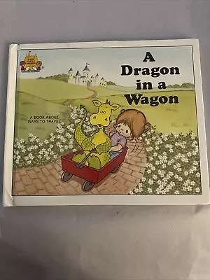 VTG A Dragon In A Wagon 1988 Magic Castle Reader Child's World Hardcover Moncure • $4.99