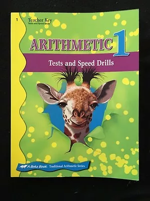 A Beka Arithmetic 1 Test And Speed Drills Teacher Key • $4.99