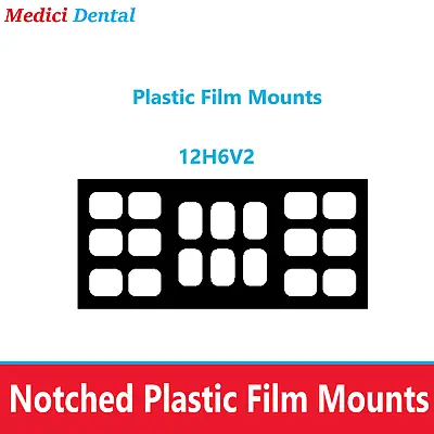 Dental Plastic Film Mounts X-ray Mount Notch 18 Window #2 N12H6V2 100/bx • $39.95