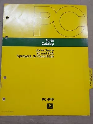 John Deere 25 & 25A Sprayers 3-Point Hitch Parts Catalog PC-949 • $14.85