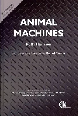 Animal Machines Hardcover By Harrison Ruth; Carson Rachel (FRW); Dawkins ... • $53.41