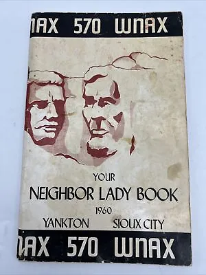 VTG Recipe Cook Book 1960 WNAX 570 AM Radio Yankton Sioux City SD Neighbor Lady • $5.99