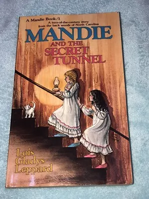 Mandie And The Secret Tunnel By Lois Gladys Leppard (1983) • $5