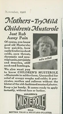 1928 Musterole Rub Away Pain Safe Relief Children No Blister Vtg Print Ad PR3 • $7.99