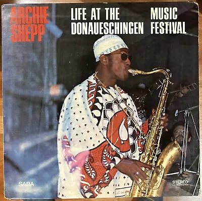 ARCHIE SHEPP Live At The Donaueschingen Music Festival ORIG SABA France LP • $59.99