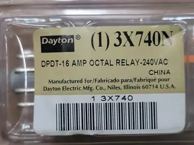 New Dayton Dpdt 16 Amp Octal Relay Model 3x740n 240 Vac • $25