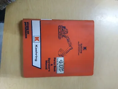 $61 • Buy Koehring Excavator 405 Parts Book And Operators Manual