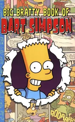 Big Bratty Book Of Bart Simpson Paperback Matt Groening • £4.63