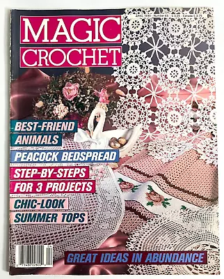 Magic Crochet # 65 Pattern Magazine April 1990 Doilies Bedspreads Coasters Filet • $14.91