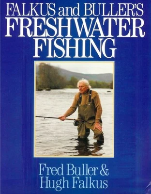 £4.44 • Buy Falkus And Buller's Freshwater Fishing: A Book Of Ta... By Buller, Fred Hardback