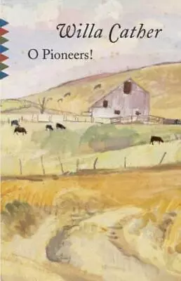 O Pioneers! • $10.44