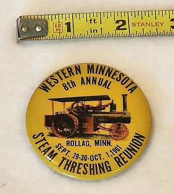 WMSTR Rollag Minnesota MN 1961 Button Pinback Pin Gaar Scott Steam Engine 2.25  • $8.95