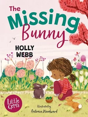 The Missing Bunny 9781800902411 Holly Webb - Free Tracked Delivery • £8.26