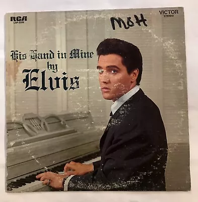 His Hand In Mine By Elvis Presley 12  33 RPM RCA VICTOR LSP-2328 VG+/VG • $10