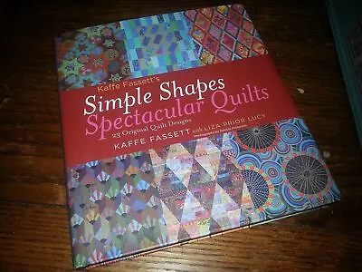 Kaffe Fassett's Simple Shapes Spectacular Quilts: 23 Original Quilt Designs ... • $38.78