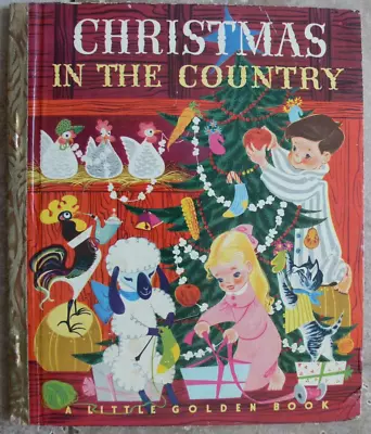 Vintage Little Golden Book ~ CHRISTMAS IN THE COUNTRY ~  A  1st ~ Great! • $1.29