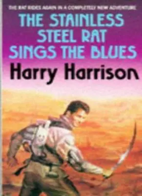The Stainless Steel Rat Sings The BluesHarry Harrison- 9780553405019 • £3