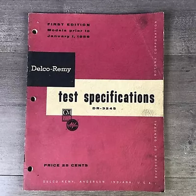 1956 Delco Remy Test Specifications Dr-324s General Motors Service Manual Catalo • $14.99