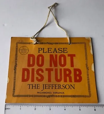 Vintage Please Do Not Disturb Sign The Jefferson Hotel Richmond VA Virginia • $20