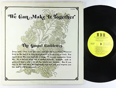 Gospel Carolettes - We Can Make It Together LP - NDR Modern Soul Boogie VG+ HEAR • $21.50