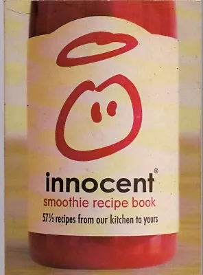 Innocent Smoothie Recipe Book (paperback 2006) • £3.95