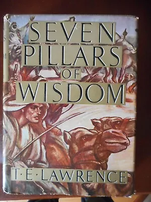 T. E. Lawrence Of Arabia Seven Pillars Of Wisdom 1936  Illustrated  HC DJ • $17.50