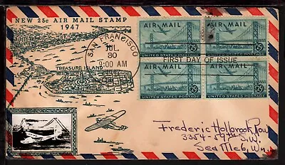 UNITED STATES 1947 AIRMAIL STAMP BLOCK 4 X 25c First Day Issue ILLUSTRATED COVER • $12.90