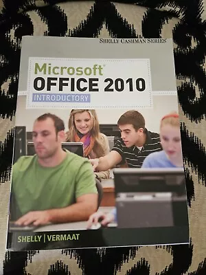 Microsoft Office 2010 Introductory: Shelly Cashman Series ISBN 9781439078389 📚 • $39