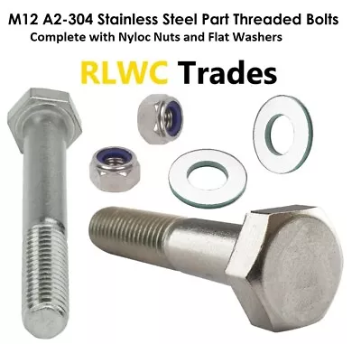 £4.82 • Buy M12 (12mm) A2-304 PART THREADED BOLTS NYLOC NUTS WASHERS STAINLESS STEEL DIN 931