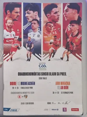 £4 • Buy Derry V Monaghan And Armagh V Down GAA Football Ulster Semi Final Programme.