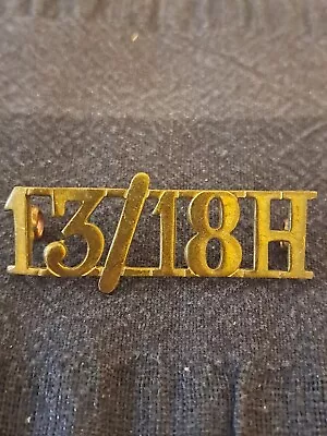 13th 18th Royal Hussars Shoulder Title Badge 1922 - 1935 Westlake 130 13/18 • £8