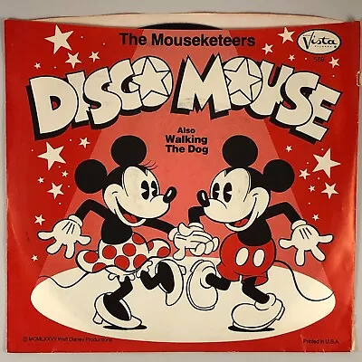 The Mouseketeers  Disco Mouse / Walking The Dog  1977 Disney Vista Records 569 • $9.95