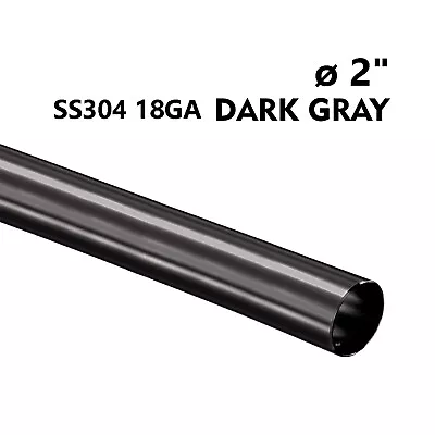 2  OD 304 Stainless Steel Dark Gray (NEW) Exhaust Pipe Tube 1.5mm (Custom Order) • $153