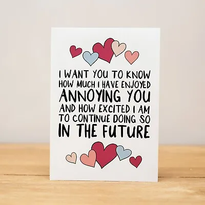 $7.90 • Buy Love Card - Valentine's Day, Anniversary, Funny, Enjoyed Annoying You