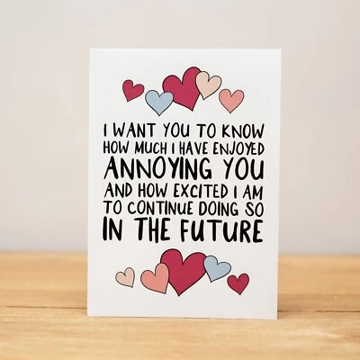 $7.90 • Buy Love Card - Valentine's Day, Anniversary, Funny, Enjoyed Annoying You