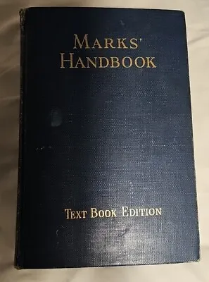 Vintage Mechanical Engineers' Handbook By Lionel Marks’ Fifth Edition 1952 • $18.99