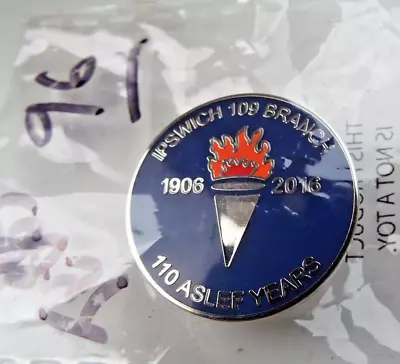 IPSWICH BRANCH 1906-2016 110 YEAR  ASLEF Railway Badge SEALED BLUE VERSION LTD E • £12.99