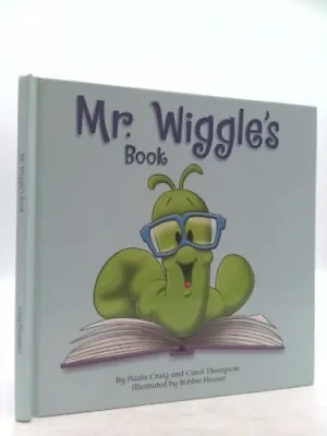 Mr. Wiggle's Book By Craig Paula; Thompson Carol • $73