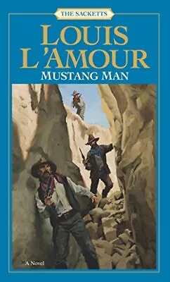 Mustang Man By Louis Lamour (Paperback 1986) • £6.50